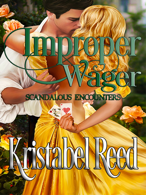 Title details for Improper Wager by Kristabel Reed - Available